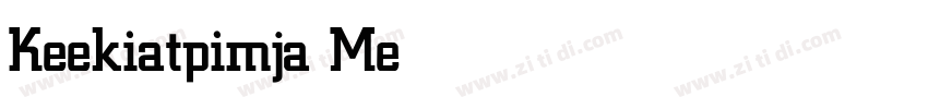 Keekiatpimja Medium字体转换